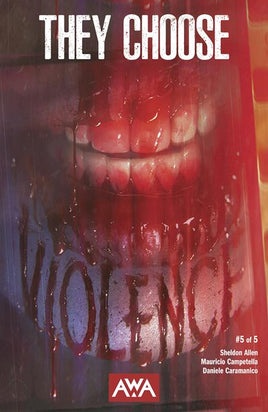 They Choose Violence #5 (of 5) Cover A Rahzzah